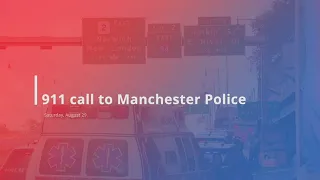 Manchester police release 911 call from car theft with child inside