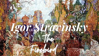 Igor Stravinsky-The FireBird