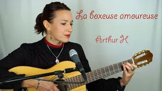 la boxeuse amoureuse - Arthur H cover