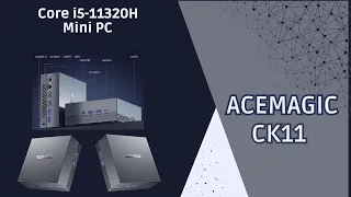 LIVE - AceMagic CK11 Mini PC - $299! Intel i5 11320H, Up to 4.50 GHz, 16GB DDR4, 512GB SSD
