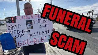 BEWARE the FUNERAL SCAM! Watch what happens when I offer them money!