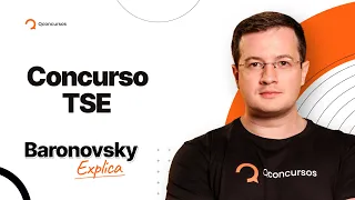 Tudo sobre o concurso TSE Unificado | Baronosvky Explica