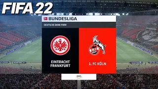FIFA 22 🇩🇪 Frankfurt VS FC Koln - Bundesliga’22/‘23 | #bundesliga #fifa22