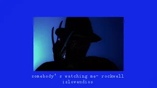 rockwell ft. michael jackson- somebody’s watching me slowed + reverb