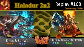 Crazy 2v2--Eirias & Sunwu vs Bird & JesusDiedForYou | Skylords Reborn PvP Replay