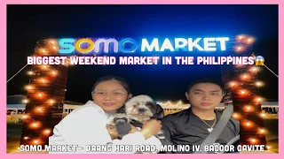 SOMO MARKET, BACOOR CAVITE (Biggest outdoor weekend market in the Philippines)