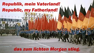 Republik, mein Vaterland! - Republic, my Fatherland! (East German song)
