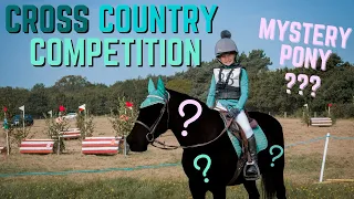 CROSS COUNTRY COMPETITION - ON A MYSTERY HORSE IVE NEVER MET BEFORE!