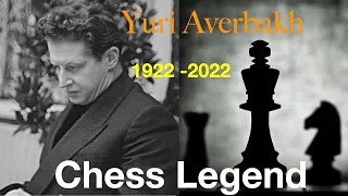 The world oldest living grandmaster, Yuri Averbakh passes away at the age of 100