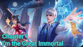 i'm the great immortal chapter 1 english