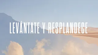 Levántate y Resplandece - Video de Letra Official |  New Wine