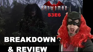 Batwoman Season 3 Episode 6 BREAKDOWN & REVIEW