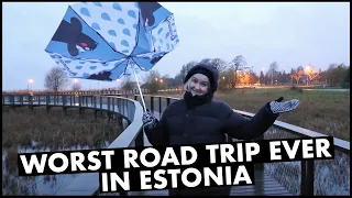 Worst Road Trip Ever In Estonia