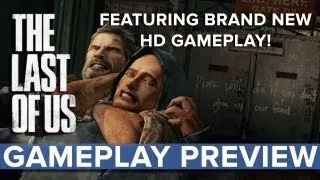 The Last of Us - Gameplay Preview - Eurogamer