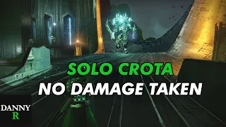 Solo Crota -  No Damage Taken | Destiny