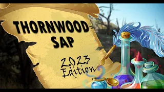 Thornwood Sap Rotation  - 2023 Edition - Black Desert Online