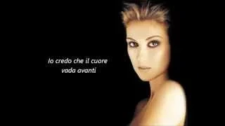 Celine Dion - My heart will go on traduzione italiano