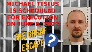 Scheduled Execution (06/06/23): Michael Tisius – Missouri Death Row – Killed 2 Jail Guards