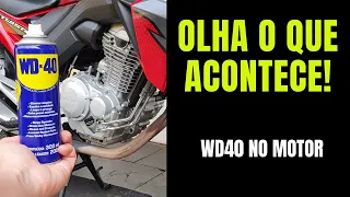 OLHA O QUE ACONTECE WD40 NO MOTOR DA MOTO