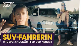 SUV-Fahrerin - Widerstandskämpfer der Neuzeit