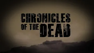 Chronicles of the Dead - Zombie Series