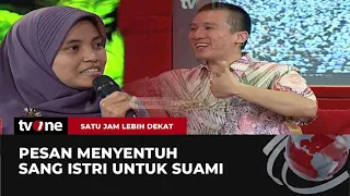 Harapan dan Doa Sang Istri Untuk Ustadz Felix Siauw | Satu Jam Lebih Dekat tvOne