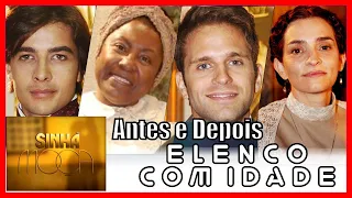 Sinhá Moça 2006 Como está o elenco? - Antes e Depois Com Idade