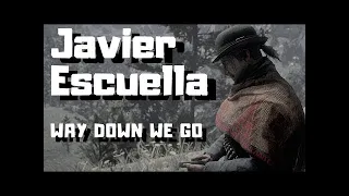 Javier Escuella - Way Down We Go | Red Dead Redemption 2