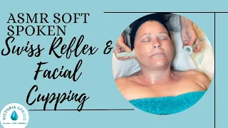 ASMR ✨ WHOLE SWISS REFLEX + ✨ FACIAL CUPPING & GUA SHA ✨ with Victoria and Nadine | 6 of 6