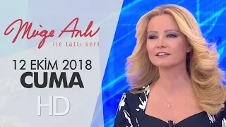 Müge Anlı İle Tatlı Sert 12 Ekim 2018 | Cuma