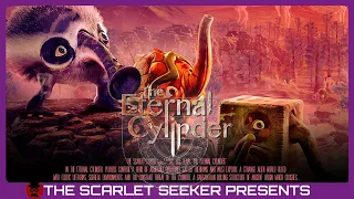 The Eternal Cylinder - Overview, Impressions and Gameplay