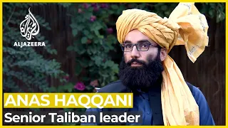 Exclusive interview with senior Taliban leader Anas Haqqani