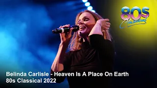 Belinda Carlisle - Heaven Is A Place On Earth - 80s Classical