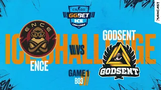 ENCE vs GODSENT [Map 1, Nuke] (Best of 3) ICE Challenge 2020