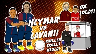 ⚽NEYMAR vs CAVANI PENALTY!⚽Klopp unhappy with OX!⚽Muller trolls NEUER!⚽