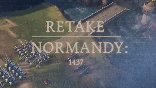 Age of Empires 4 Walkthrough Part 25 - The Hundred Years War - Retake Normandy (1437)