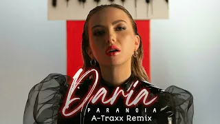 DARIA - Paranoia (A-Traxx Remix)