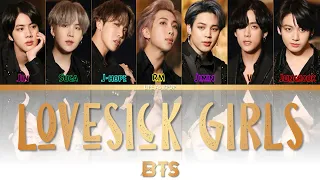 How Would BTS Sing "LOVESICK GIRLS" (by BLACKPINK) Lyrics (Han/Rom/Eng) fanmade (unreal)