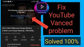 How to fix youtube Vanced not working problem_2024 fire 🔥 100% Fix