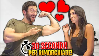 HAI 30 SECONDI PER RIMORCHIARLA! Speed Date