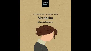 ALBERTO MORAVIA: VRCHÁRKA