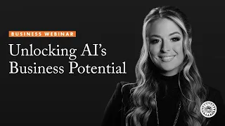 Unlocking AI’s Business Potential