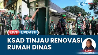 Kunjungi Yonif 512/QY, KSAD Jenderal TNI Maruli Simanjuntak Tinjau Renovasi Rumah Dinas