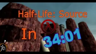 Half-Life: Source In 34:01 Old World Record