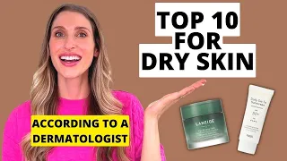 Dermatologist's Top 10 Skincare Products for Dry Skin | Dr. Sam Ellis