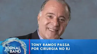 Tony Ramos passa por cirurgia para retirar acúmulo de sangue no cérebro | Jornal da Band