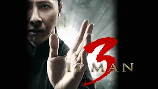 Ip Man 3 - Official Trailer