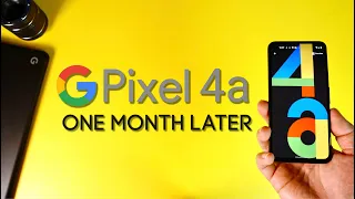 Google Pixel 4a - One Month Later