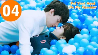 ENG SUB | Put Your Head On My Shoulder | 致我们暖暖的小时光 | EP04 |  Xing Fei, Lin Yi