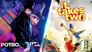 IT TAKES TWO НА PS5 В 4К 60FPS - ПРОХОЖДЕНИЕ №1 [ЛУЧШАЯ КООПЕРАТИВНАЯ ИГРА]